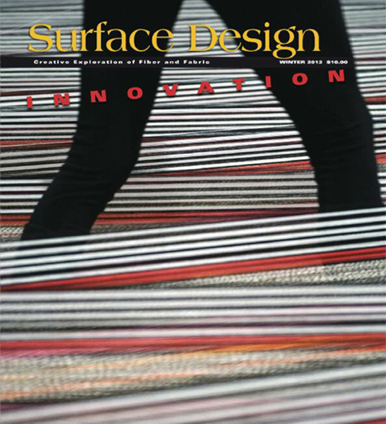 Innovation Winter 2012 Issue Surface Design Journal