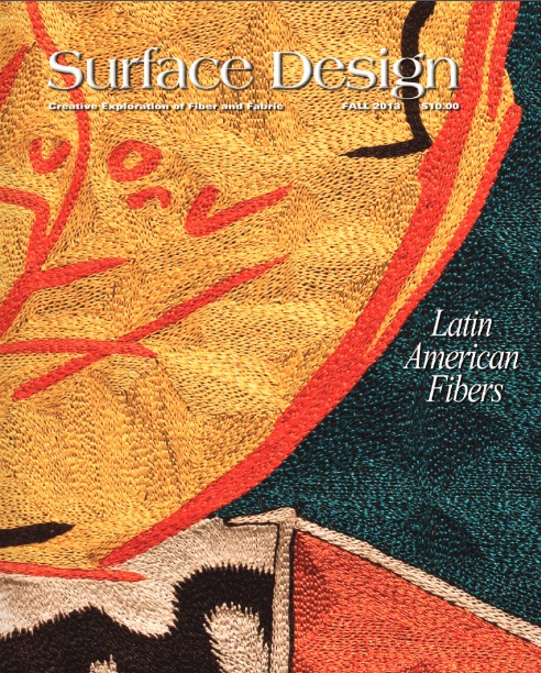 Surface Design Association Cover of Fall 2013 digital Journal - Latin American Fibers