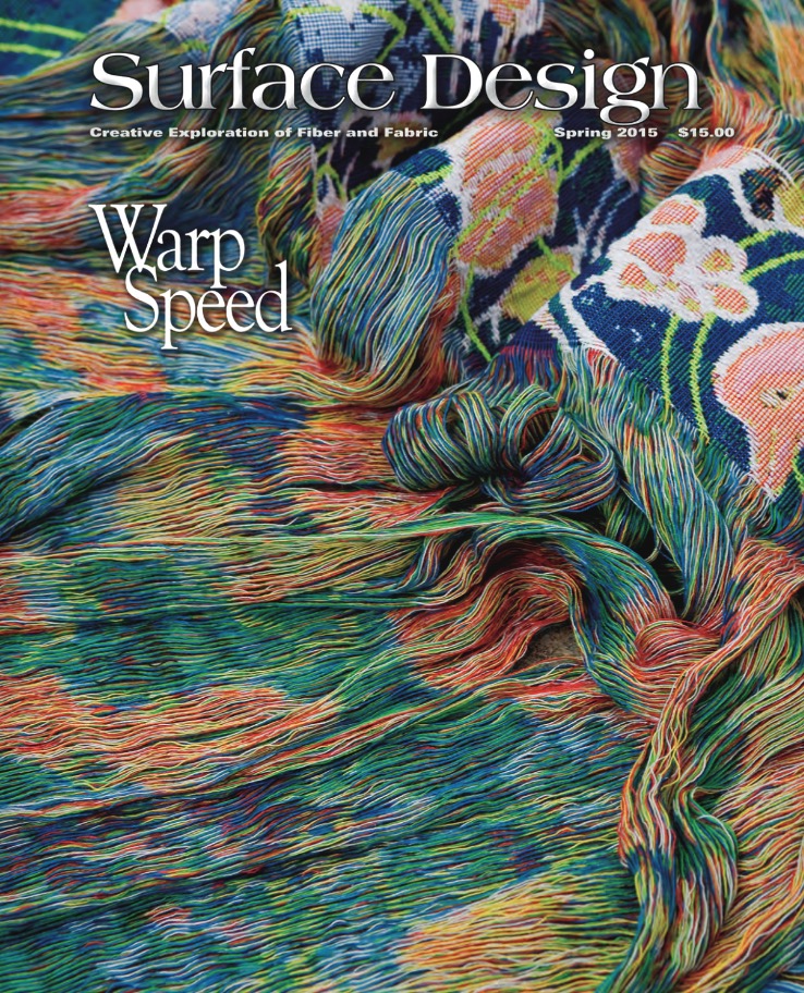 Surface Design Association Cover of Spring 2015 digital Journal Warp Speed