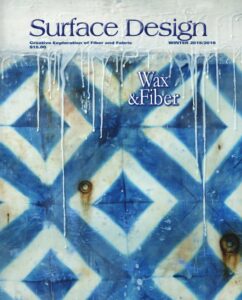 Surface Design Association Cover of Winter digital Journal 2015 Wax & Fiber