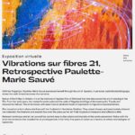Virtual presentation of Vibrations on Fibers 21 Retrospective, by Paulette-Marie Sauvé
