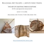 THE ART OF CRAFTING FIBER SCULPTURE WITH JACQUELINE MALLEGNI