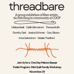 threadbare: a group exhibition of fiber artists at COOP Gallery