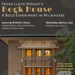 Frank Lloyd Wright’s Bogk House: A Bold Experiment in Milwaukee
