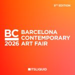 BARCELONA CONTEMPORARY – 9TH EDITION 2026