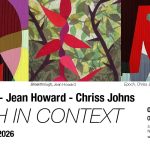 Exhibition:  Cloth In Context:  Kerri Green, Jean Howard, Chriss Johns