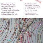 Communal Braiding Workshop with Venezuelan Textile Artist Cassandra Mayela